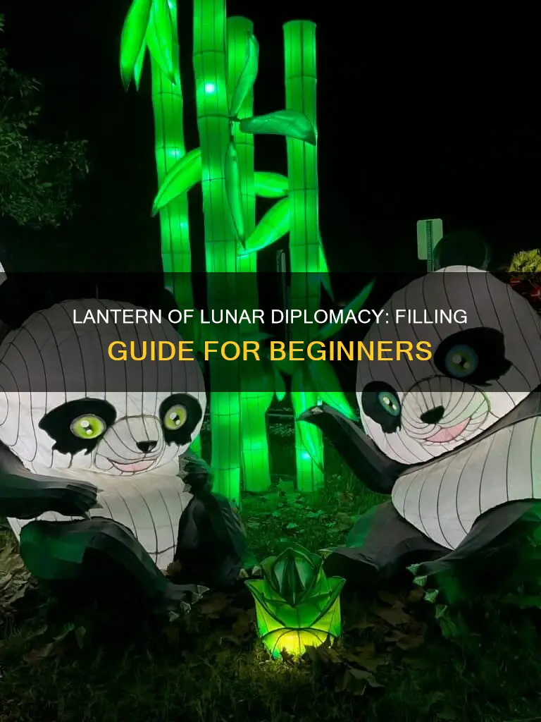 how to fill lantern lunar diplomacy