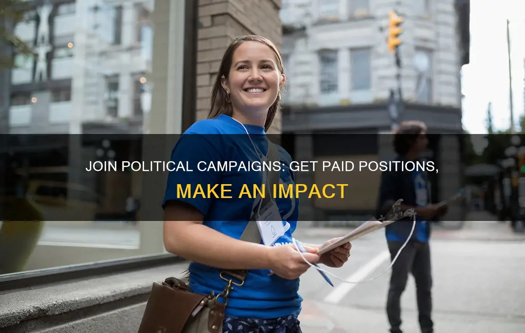 how to get a paid position on a political campaign