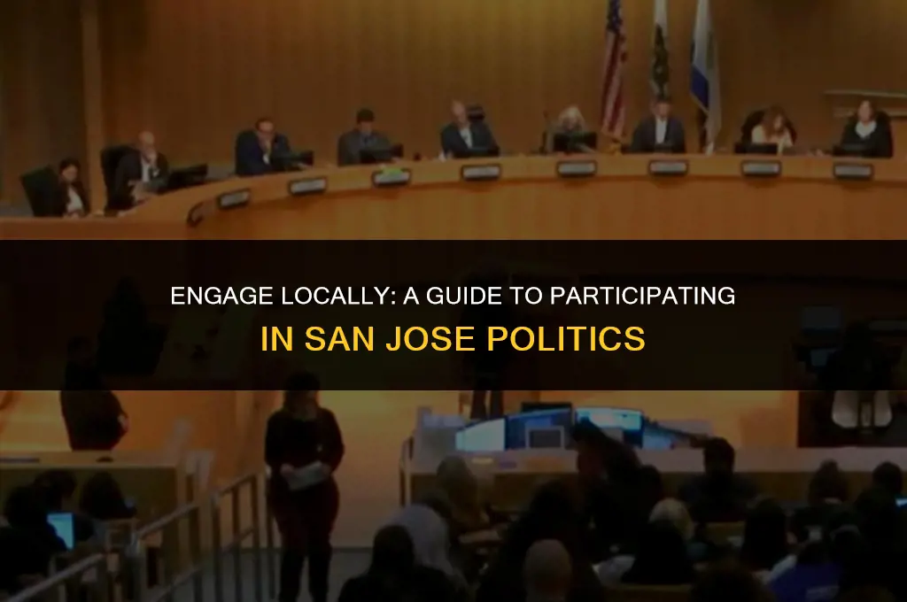 how to get involved in san jose politics