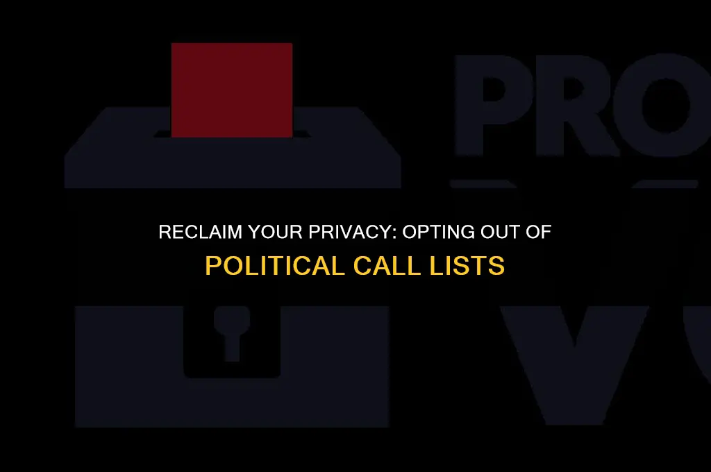 how to get my number removed from political lists