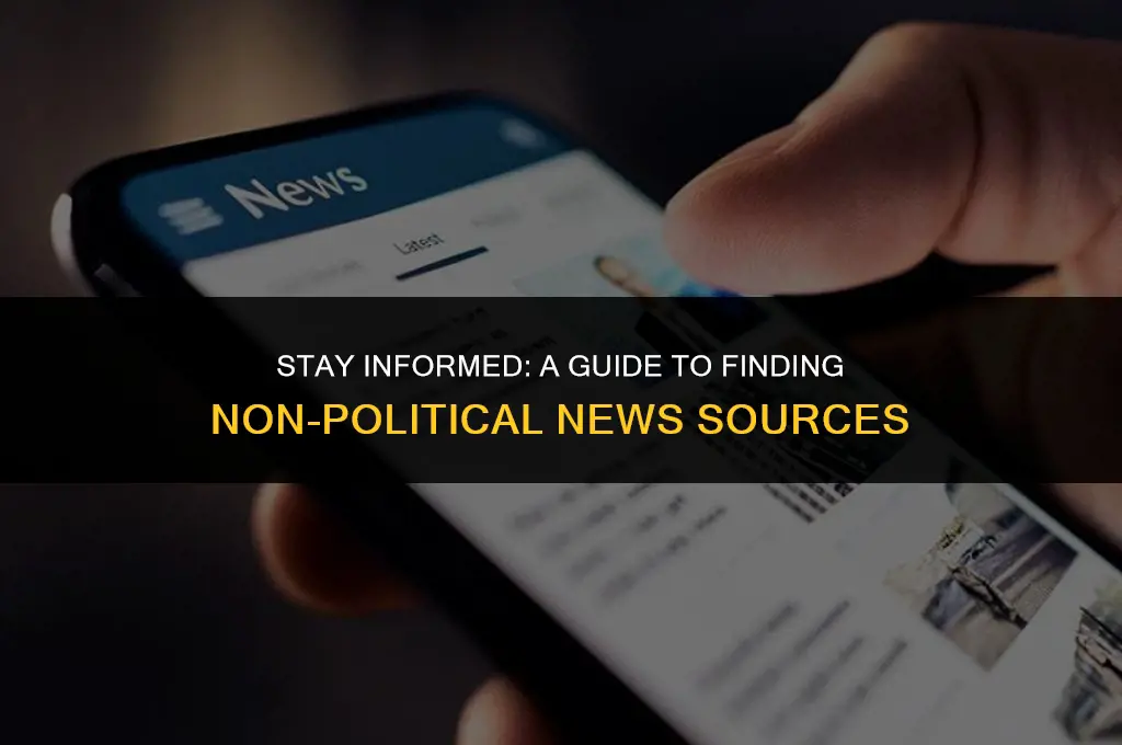 how to get non political news