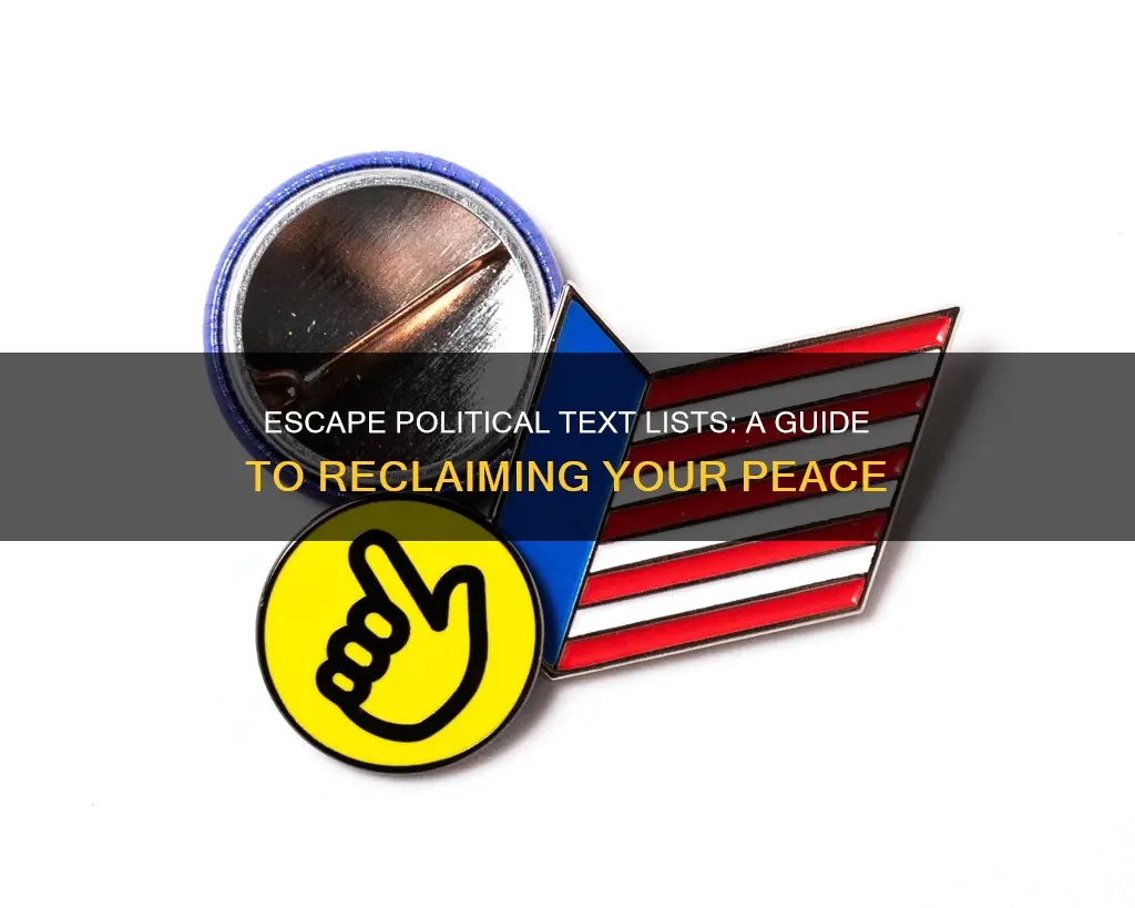 how to get off political text list