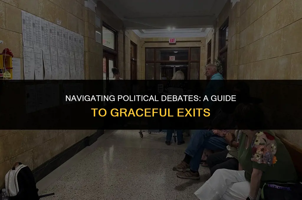 how to get out of a political argument