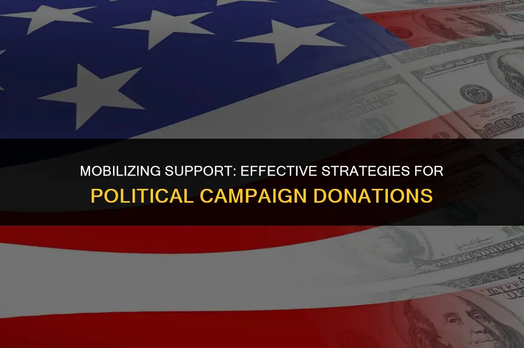 how to get people to donate to political campaign