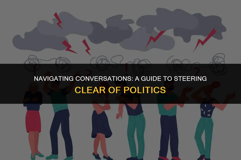 how to get people to stop talking about politics