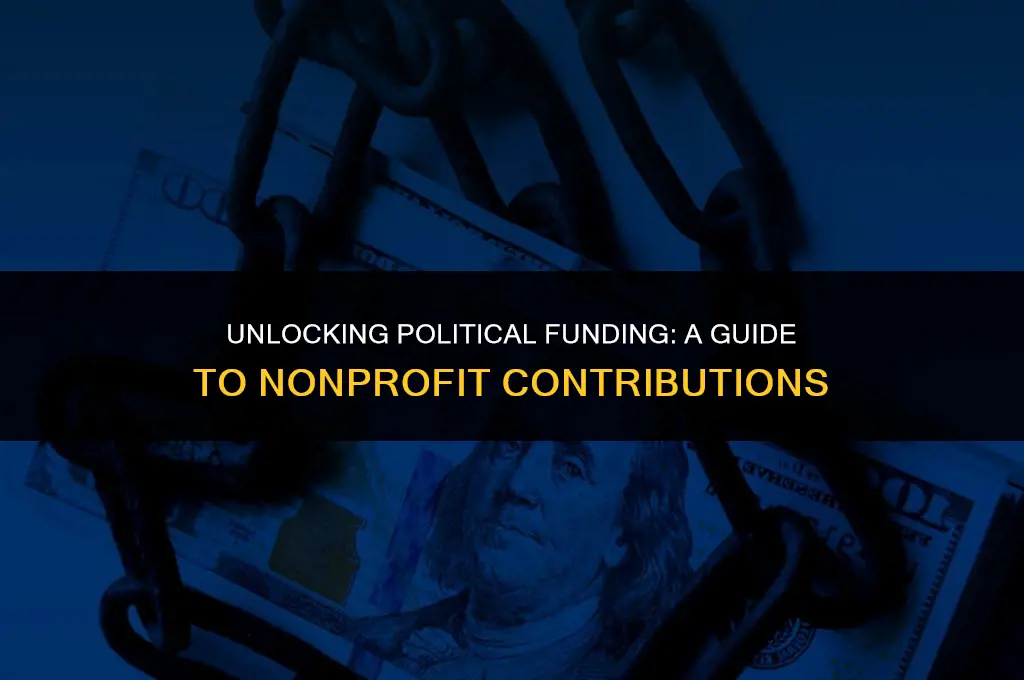 how to get political money from nonprofits