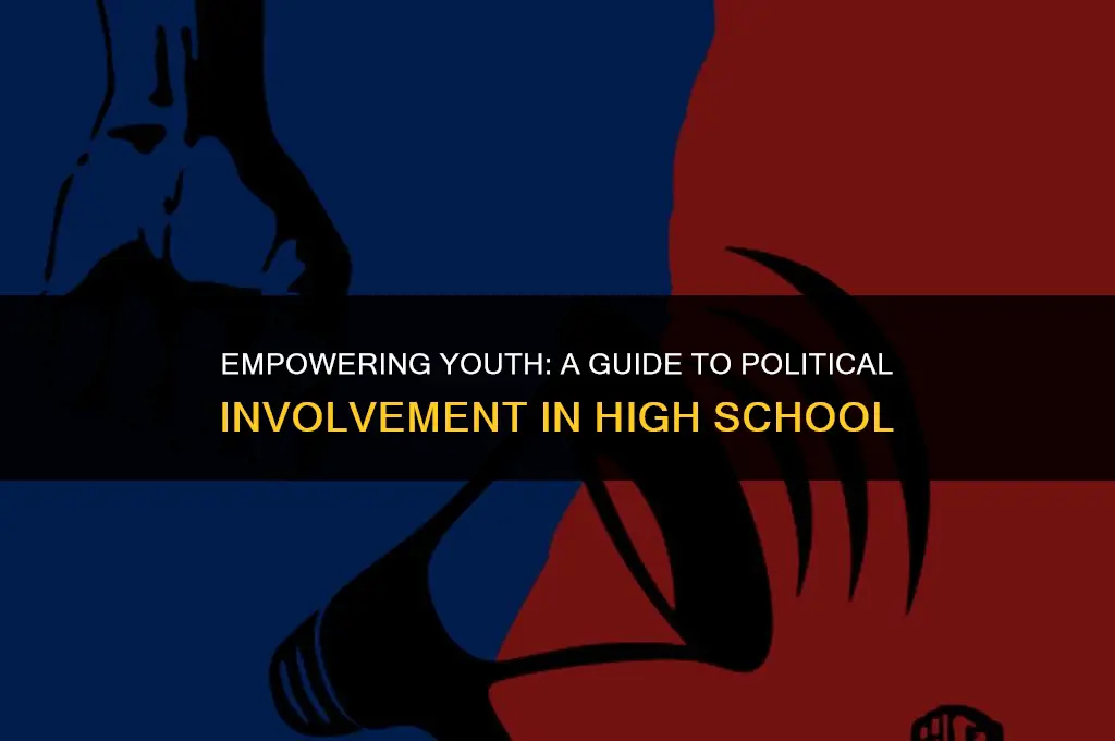 how to get politically involved in high school