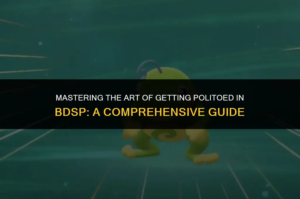 how to get politoed in bdsp