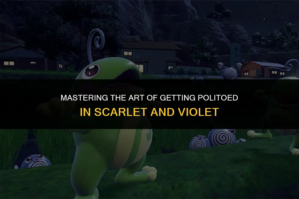 how to get politoed in scarlet and violet