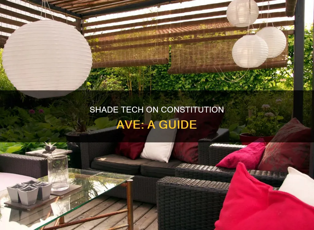 how to get shade tech on constitution ave