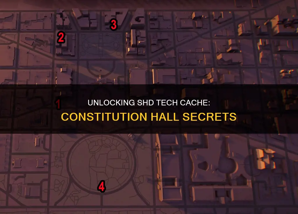 how to get shd tech cache constitution hall