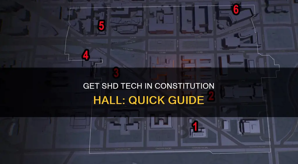 how to get shd tech in constitution hall