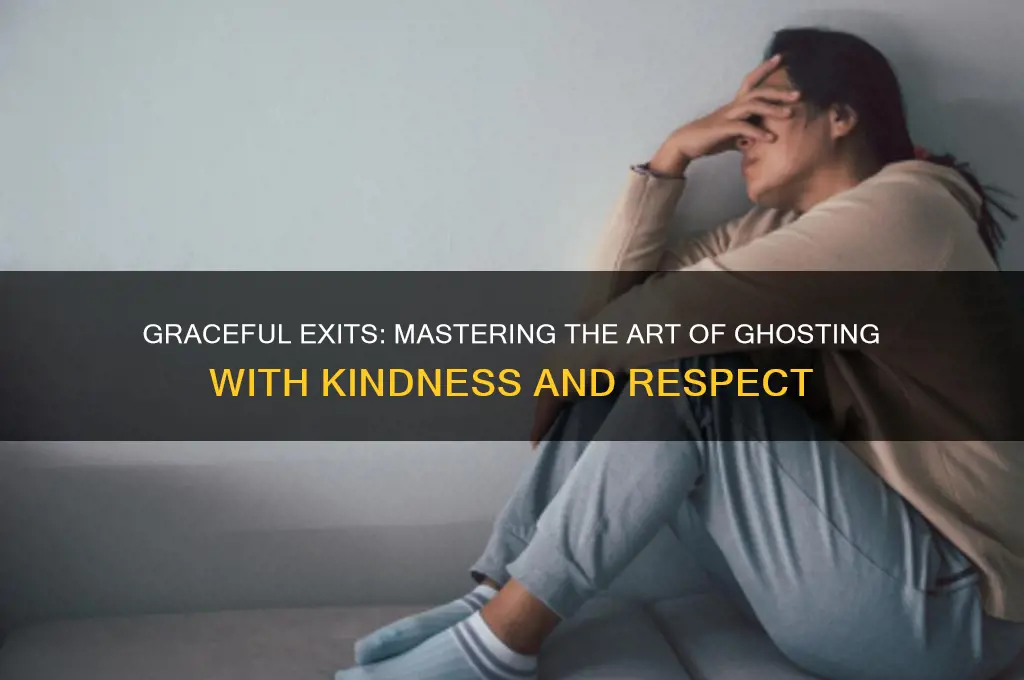 how to ghost politely