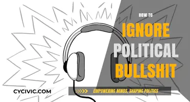 Navigating the Noise: Strategies to Ignore Political Bullshit Effectively