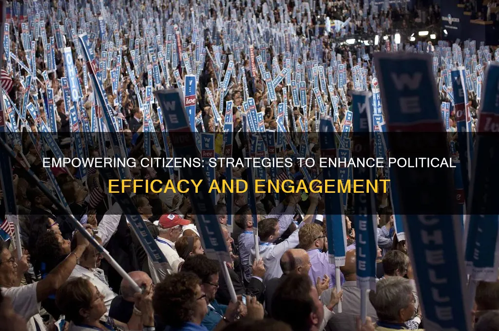 how to improve political efficacy