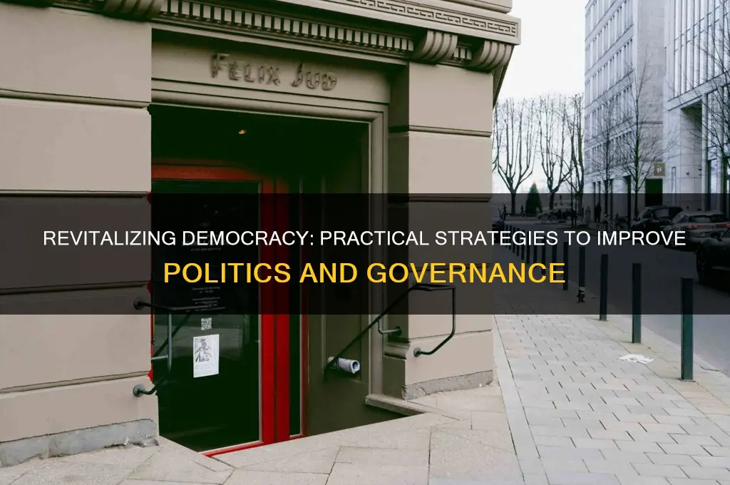 how to improve politics