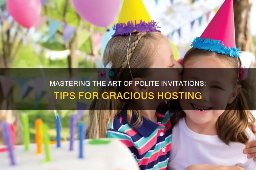 how to invite politely