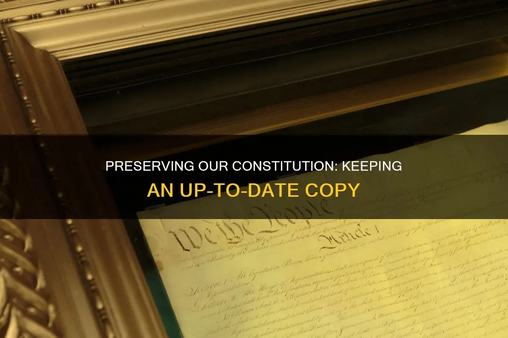 how to keep a current copy of a constitution