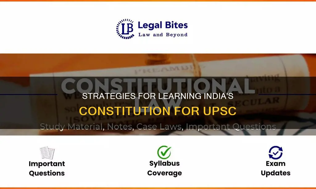 how to learn constitution of india for upsc