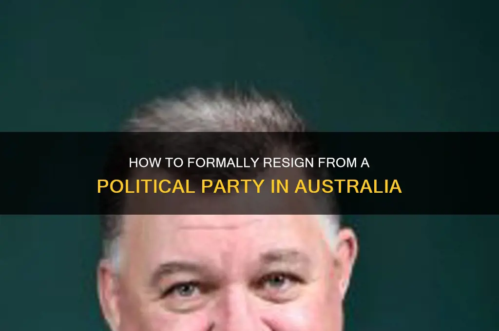 how to leave a political party australia