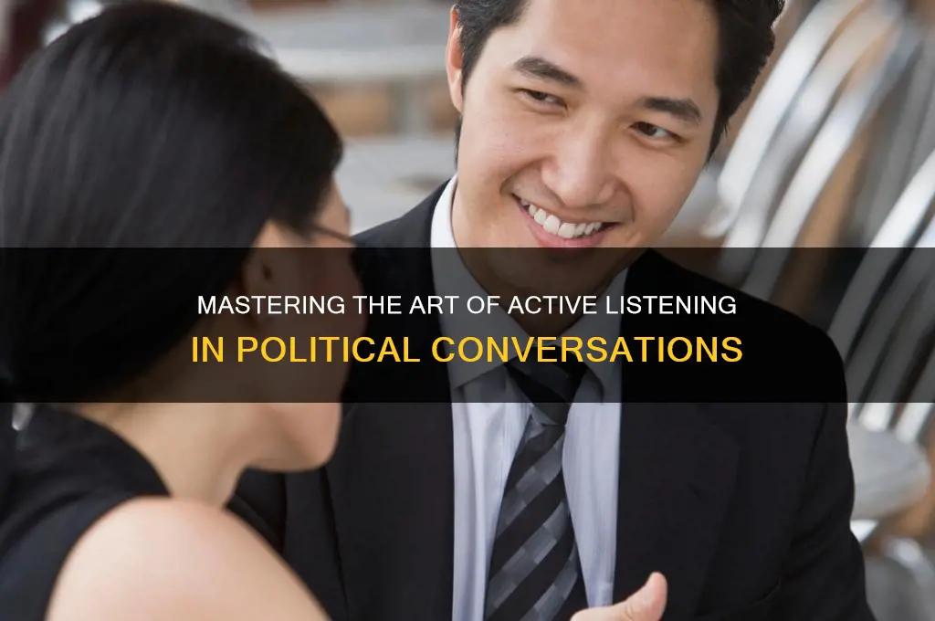 how to listen better politics
