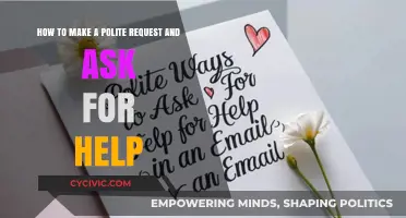 The Art of Asking: How to Make Polite Requests and Seek Help Effectively