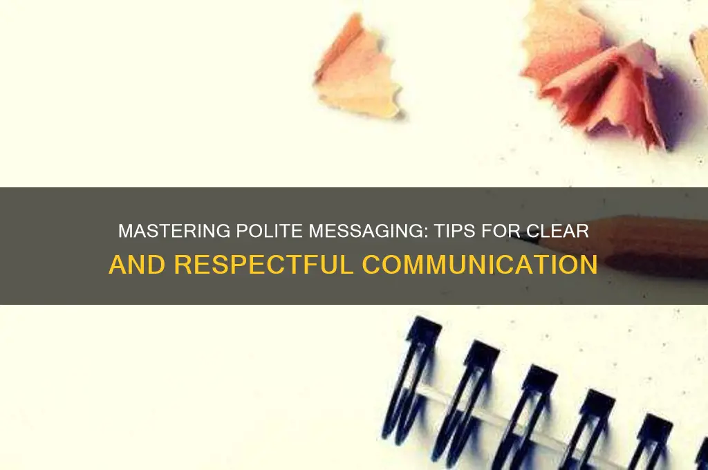 how to message politely