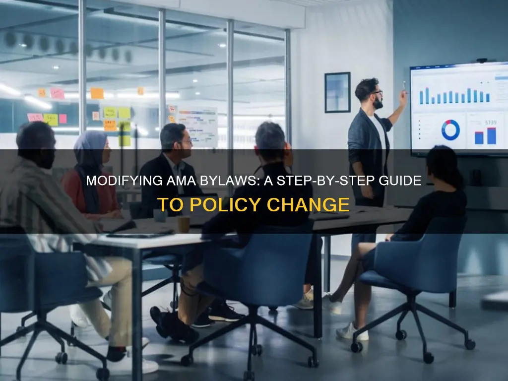 how to modify the ama bylaws and constitution b policies