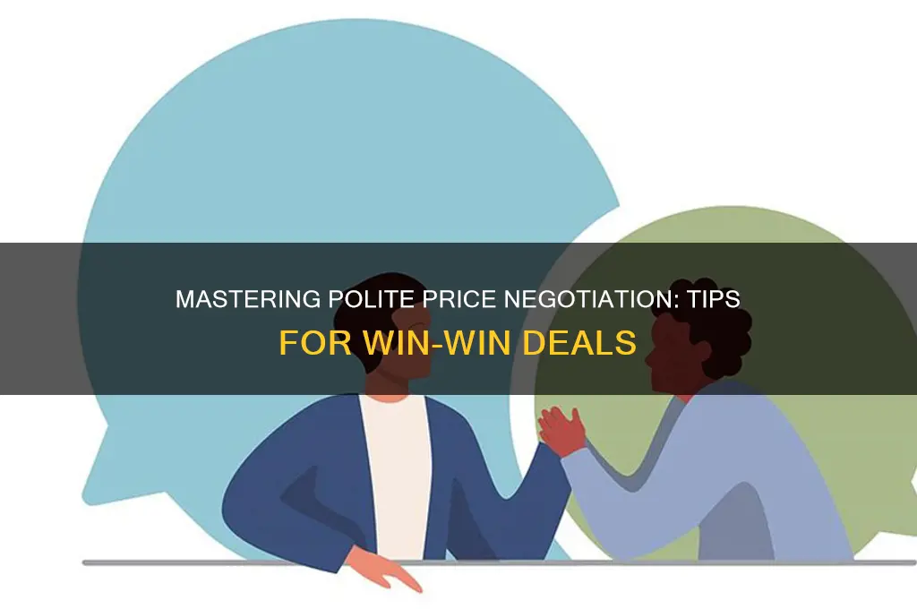how to negotiate price politely