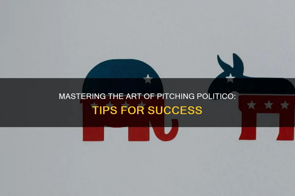 how to pitch politico