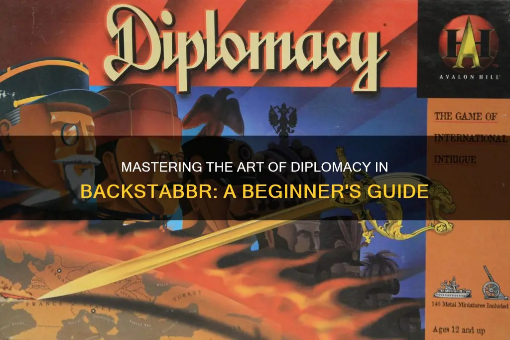 how to play diplomacy backstabbr