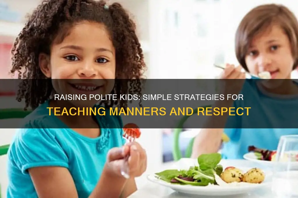 how to polite kids