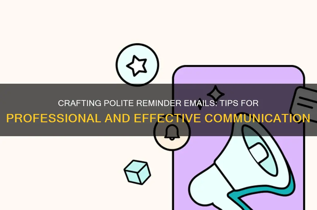 how to polite reminder email