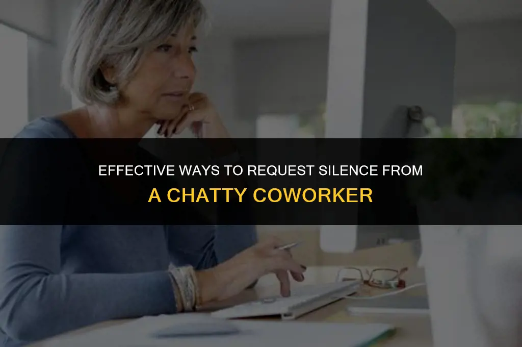 how to politely ask a coworker to be quiet
