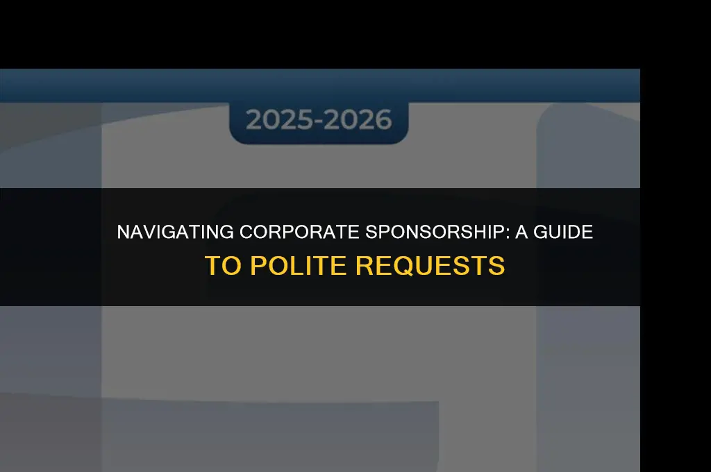 how to politely ask for a company to cover stuff