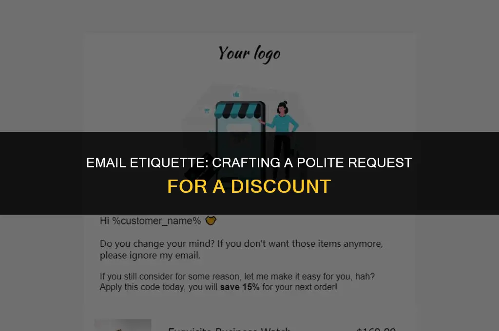 how to politely ask for a discount in email
