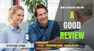 Crafting the Perfect Request: How to Politely Ask for a Good Review
