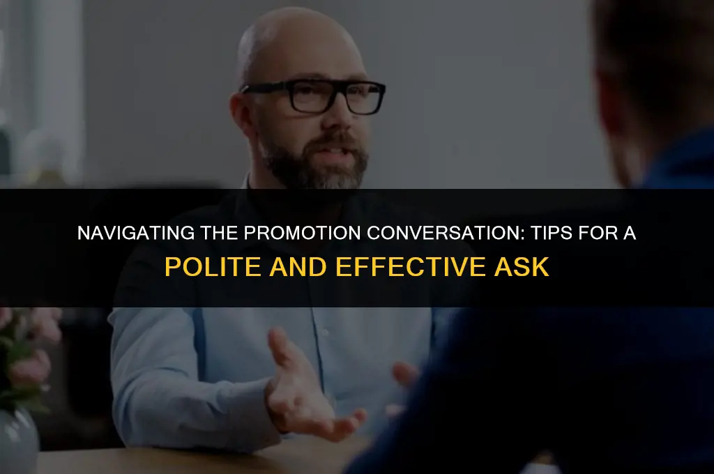 how to politely ask for a promotion