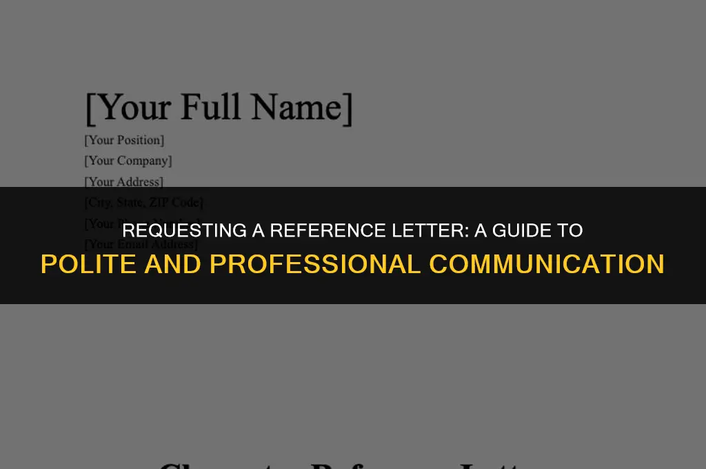 how to politely ask for a reference letter