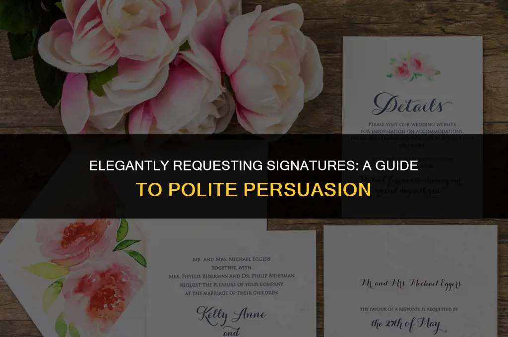 how to politely ask for a signature