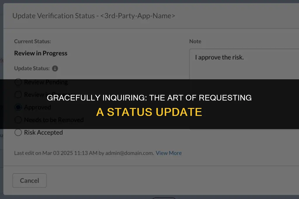 how to politely ask for a status update