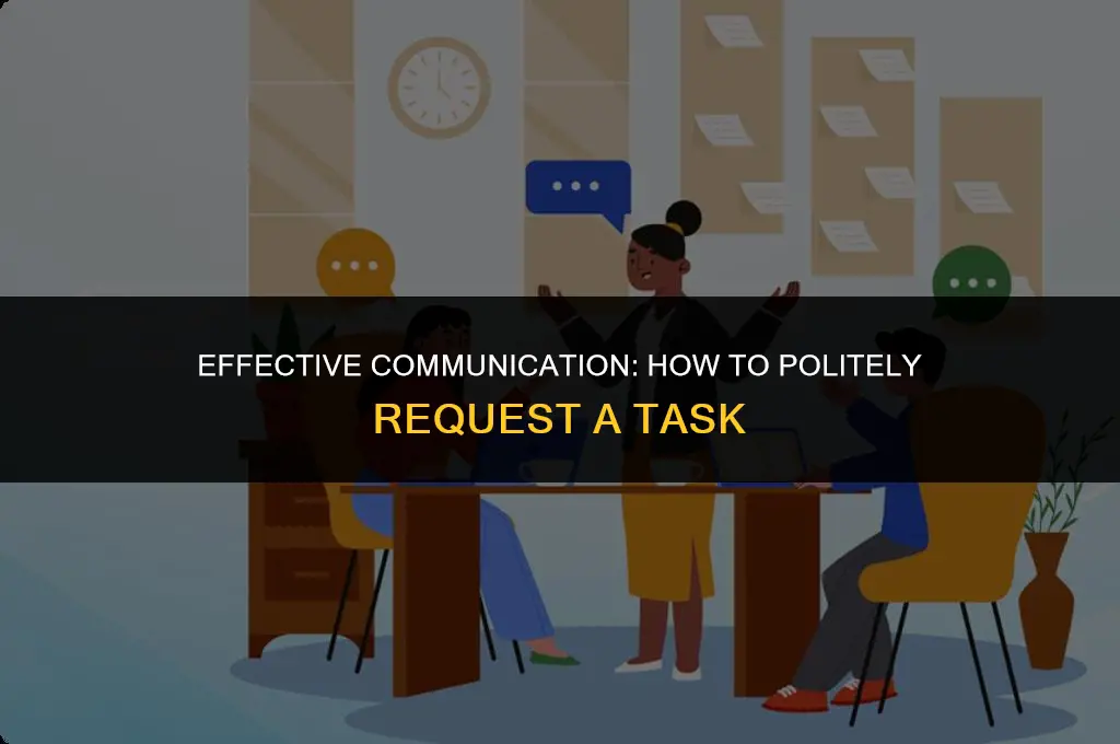 how to politely ask for a task