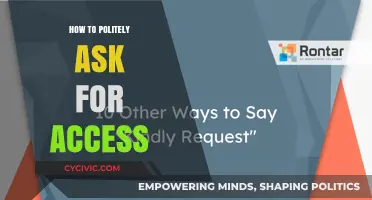 Gaining Access Graciously: A Guide to Polite Inquiry