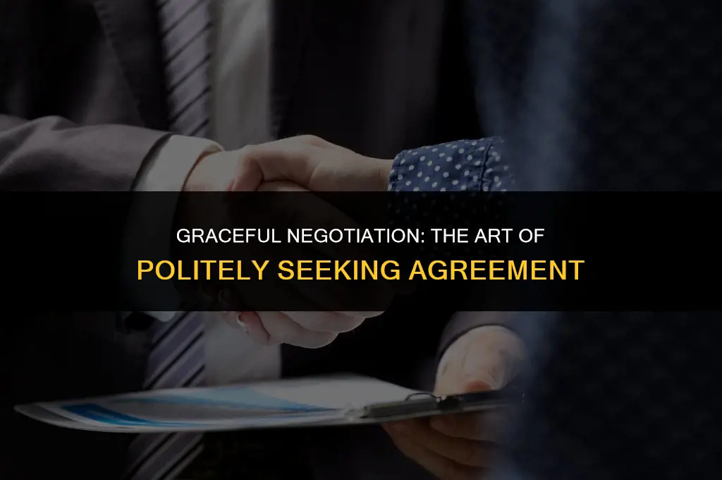 how to politely ask for agreement
