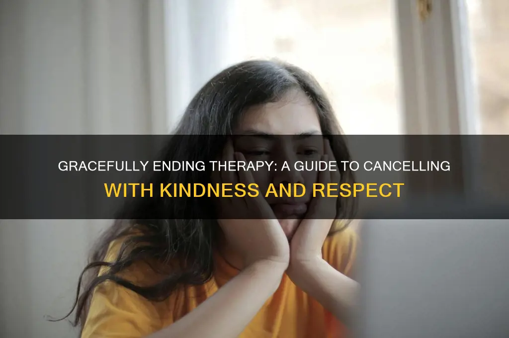 how to politely cancel therapist