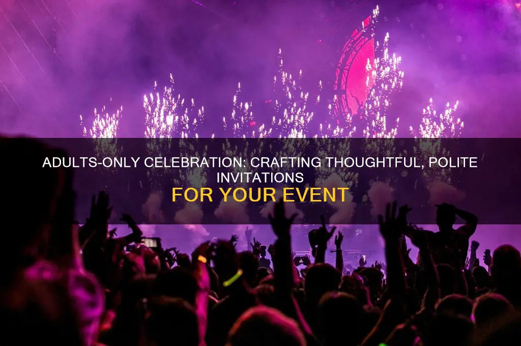 how to politely invite adults only to a party
