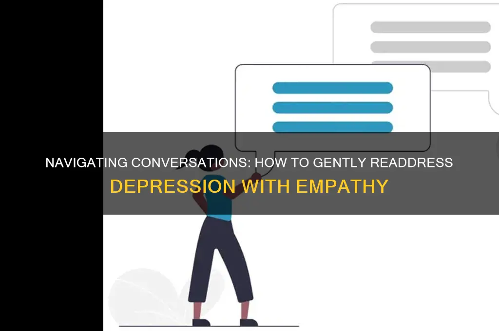 how to politely remetion depression