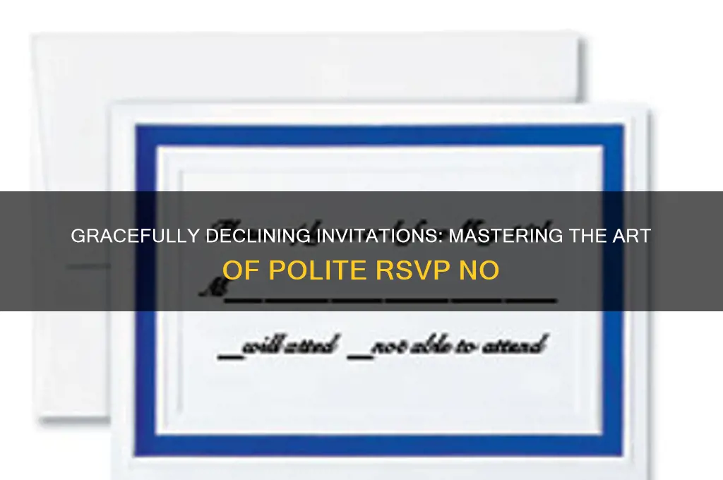 how to politely rsvp no