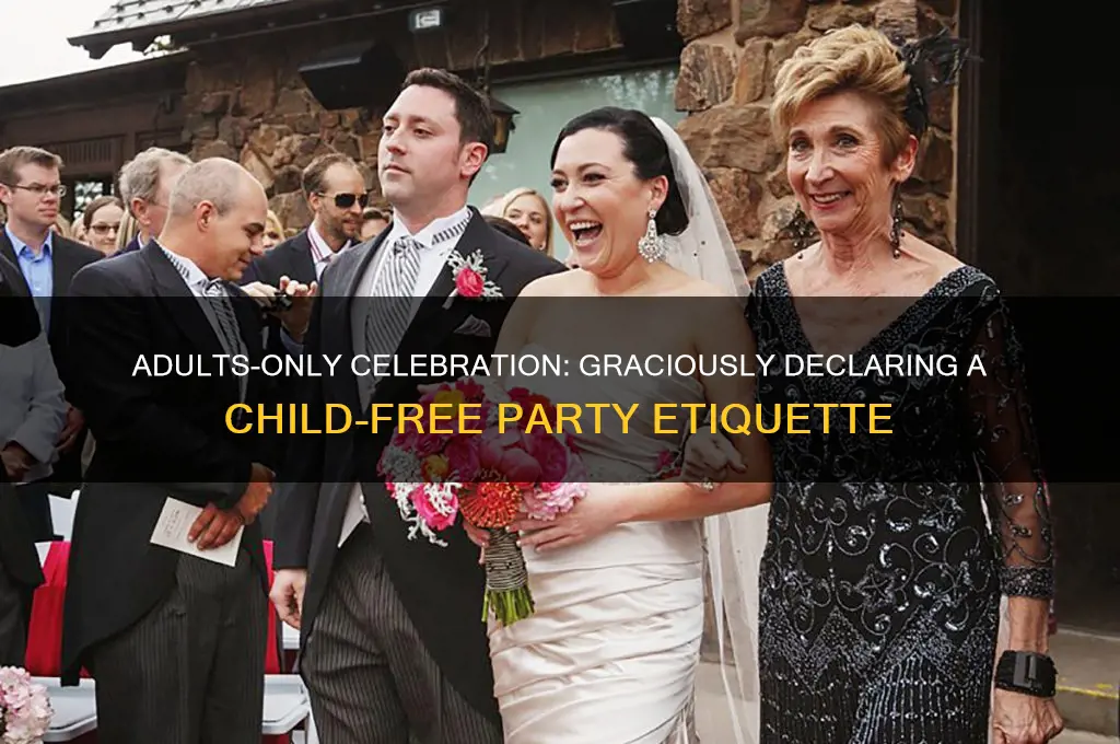 how to politely say no kids at party