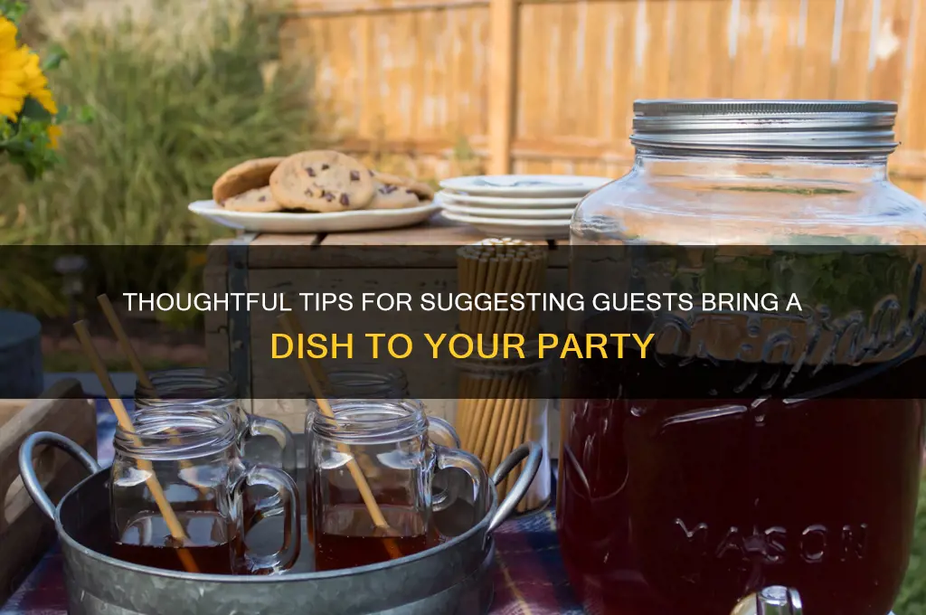 how to politely suggest party bring dish